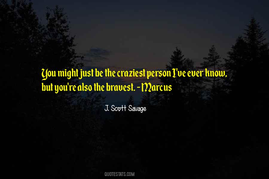 J. Scott Savage Quotes #1878743