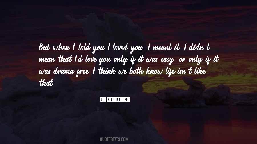 J. Sterling Quotes #1712993 J. Sterling Quotes #1712993