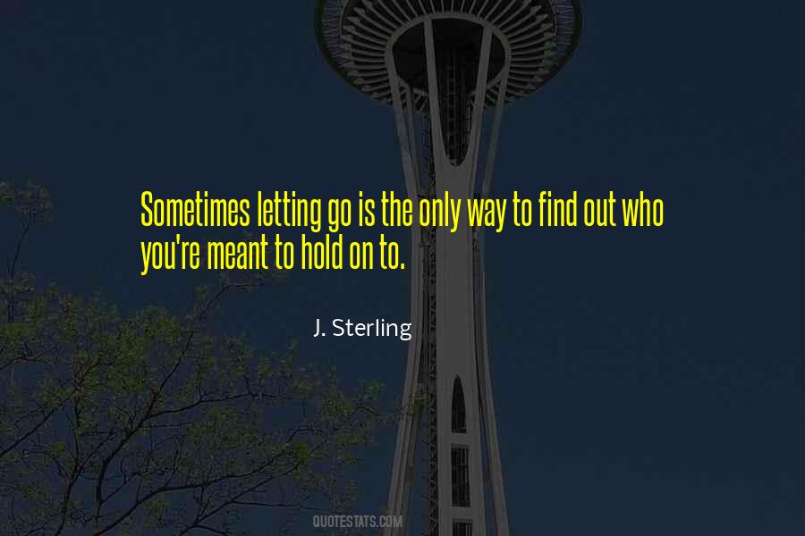 J. Sterling Quotes #1746198