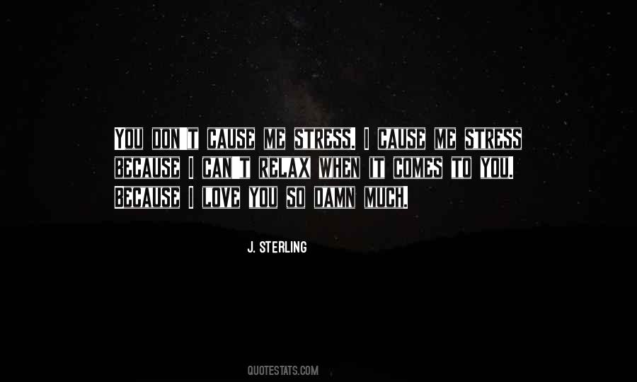 J. Sterling Quotes #1771363