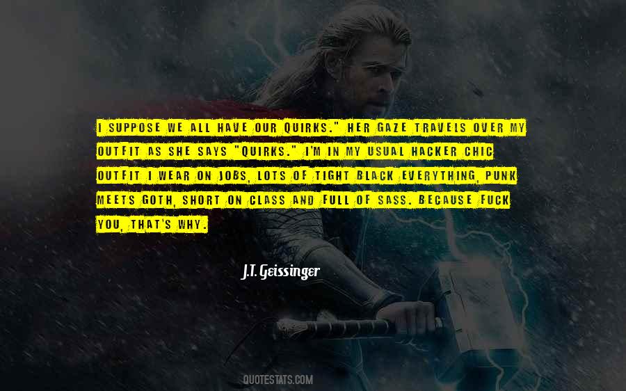 J.T. Geissinger Quotes #1074673