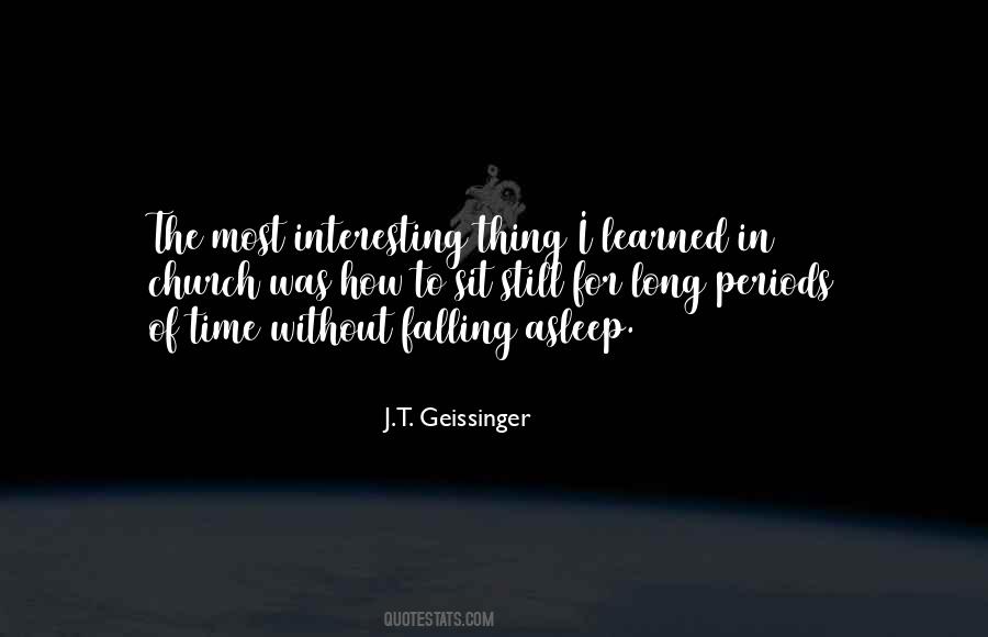 J.T. Geissinger Quotes #1618324