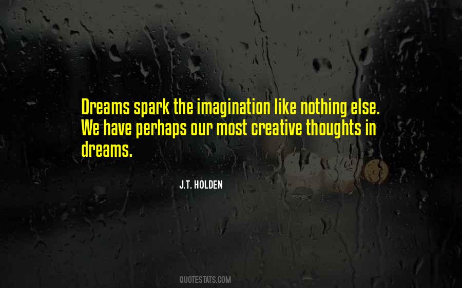 J.T. Holden Quotes #1629651