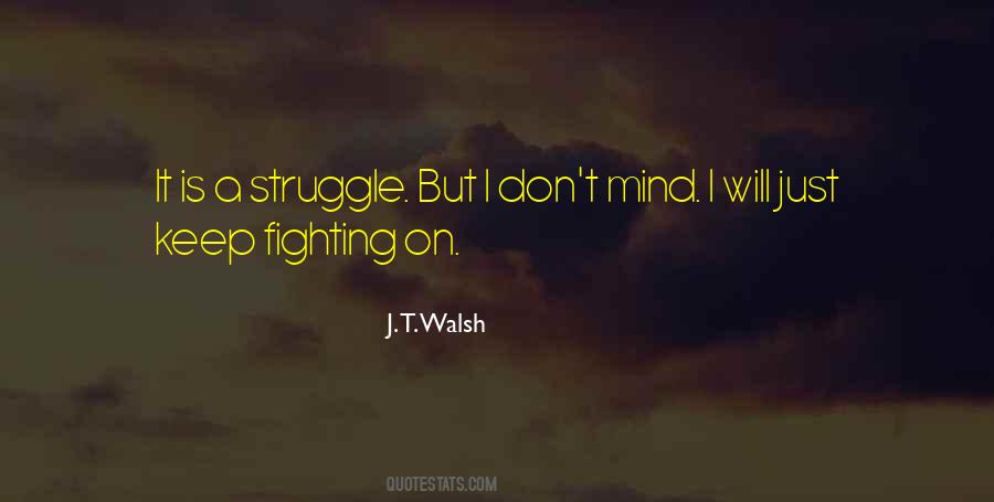 J. T. Walsh Quotes #1125451