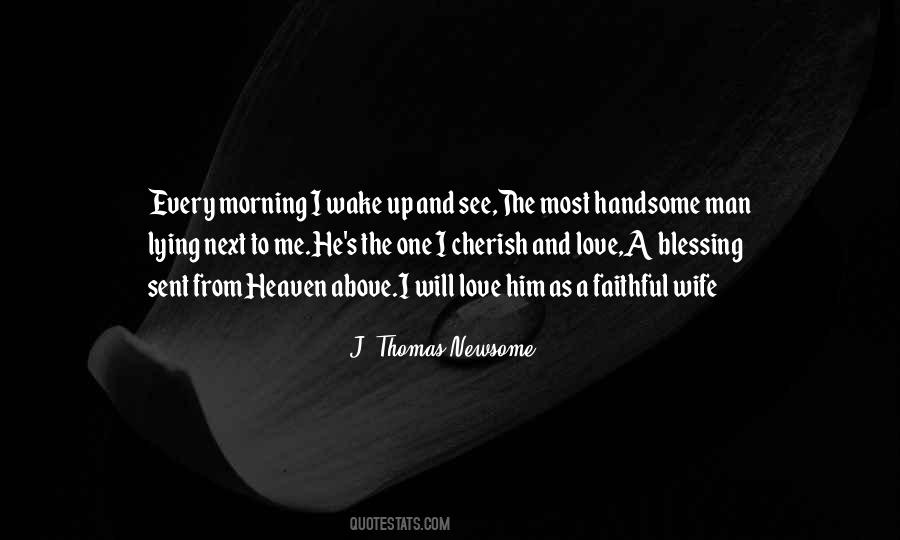J. Thomas Newsome Quotes #1117801
