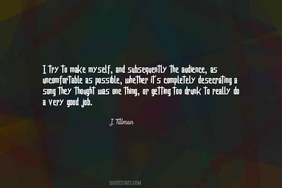 J. Tillman Quotes #309015