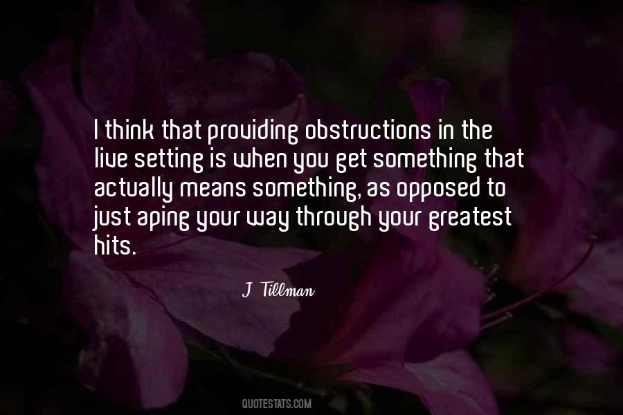 J. Tillman Quotes #69091