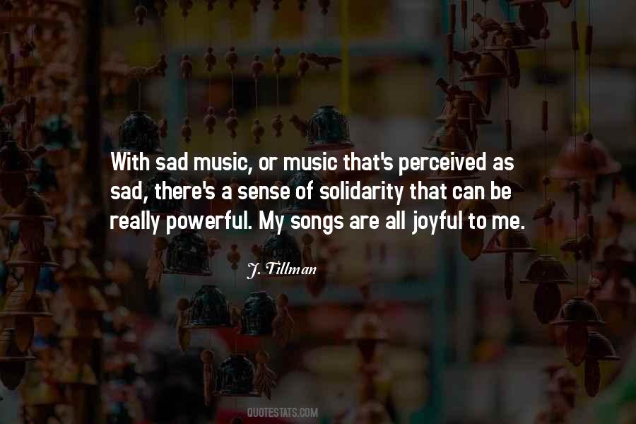 J. Tillman Quotes #784749