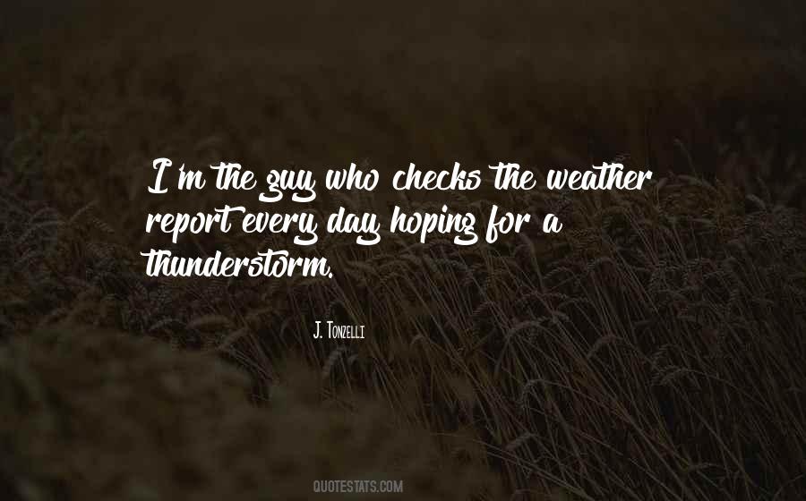 J. Tonzelli Quotes #502774 J. Tonzelli Quotes #502774