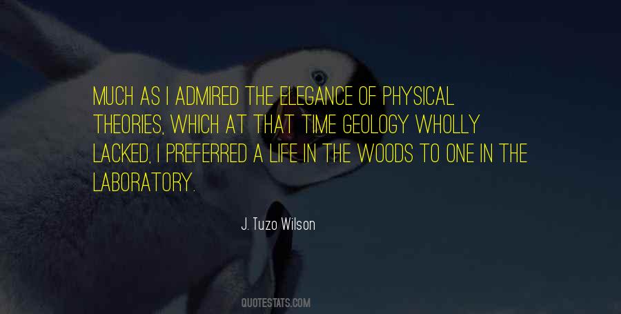 J. Tuzo Wilson Quotes #1658539