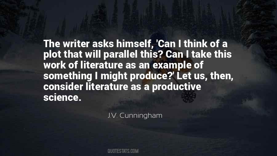 J.V. Cunningham Quotes #1768094