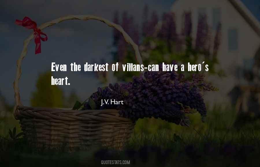 J.V. Hart Quotes #1237497