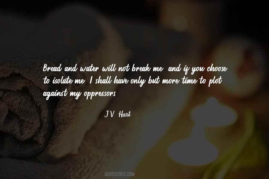 J.V. Hart Quotes #632331