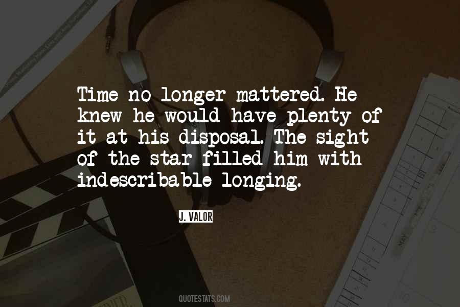 J. Valor Quotes #327022 J. Valor Quotes #327022