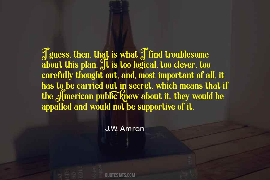J.W. Amran Quotes #698522