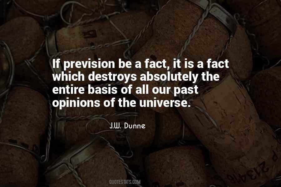 J.W. Dunne Quotes #752968