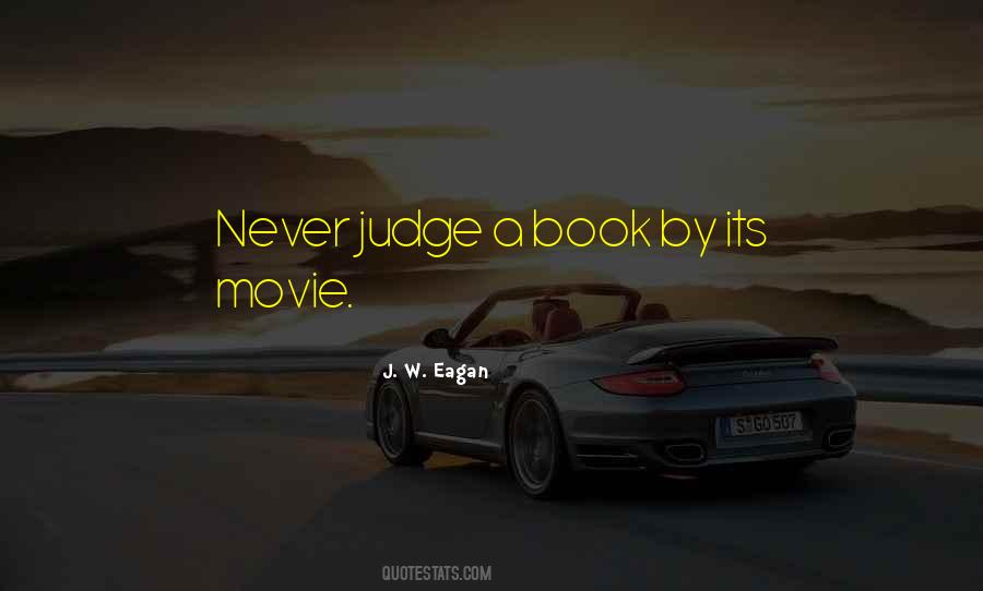 J. W. Eagan Quotes #1224930