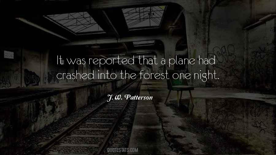 J.W. Patterson Quotes #876202 J.W. Patterson Quotes #876202