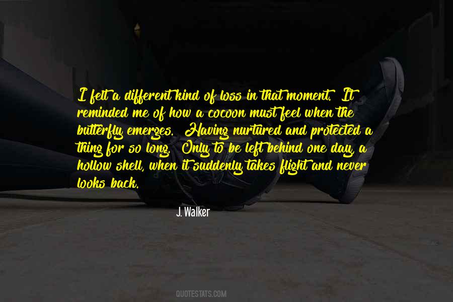 J. Walker Quotes #752729 J. Walker Quotes #752729
