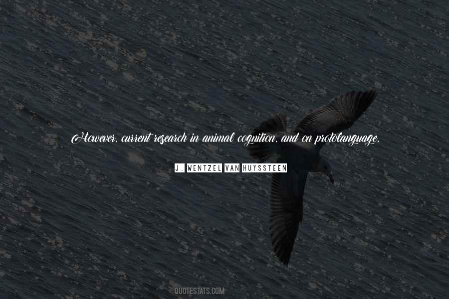 J. Wentzel Van Huyssteen Quotes #1428985 J. Wentzel Van Huyssteen Quotes #1428985