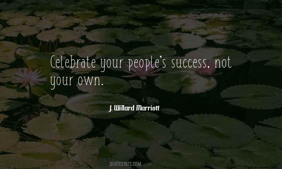 J. Willard Marriott Quotes #444003