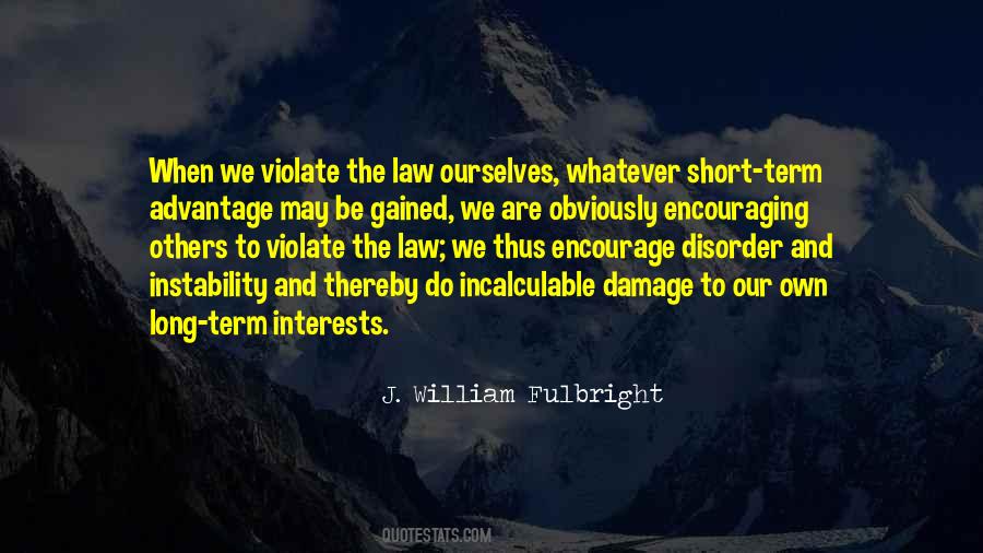 J. William Fulbright Quotes #376517