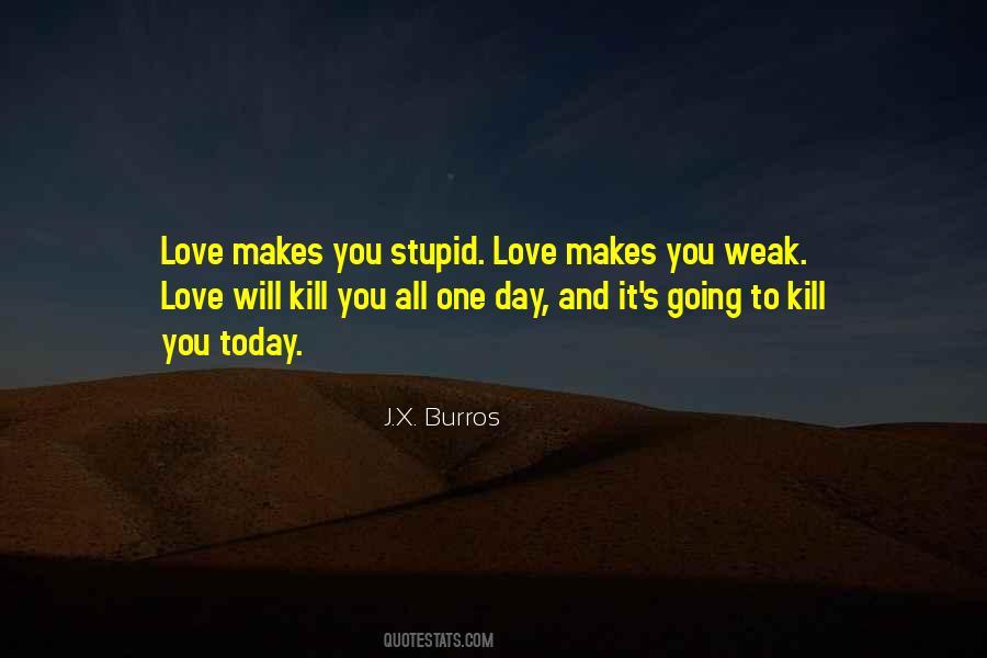 J.X. Burros Quotes #1235787