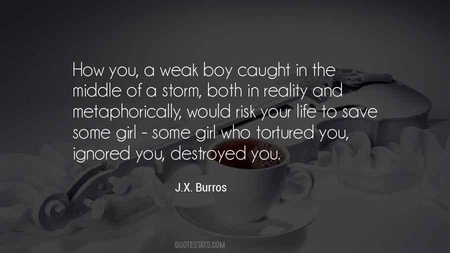 J.X. Burros Quotes #1311126