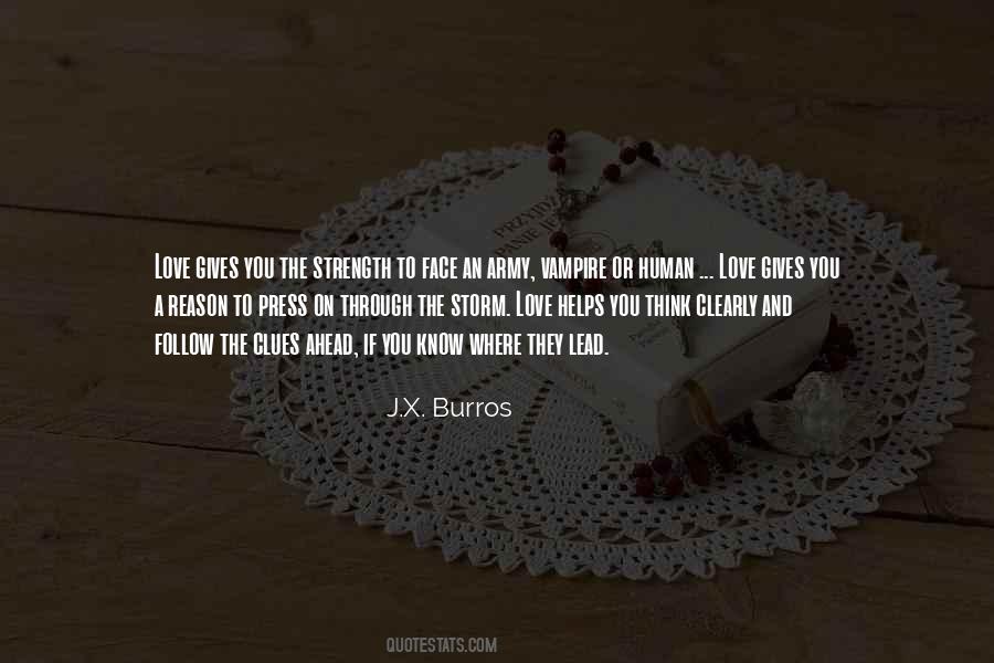 J.X. Burros Quotes #1775782