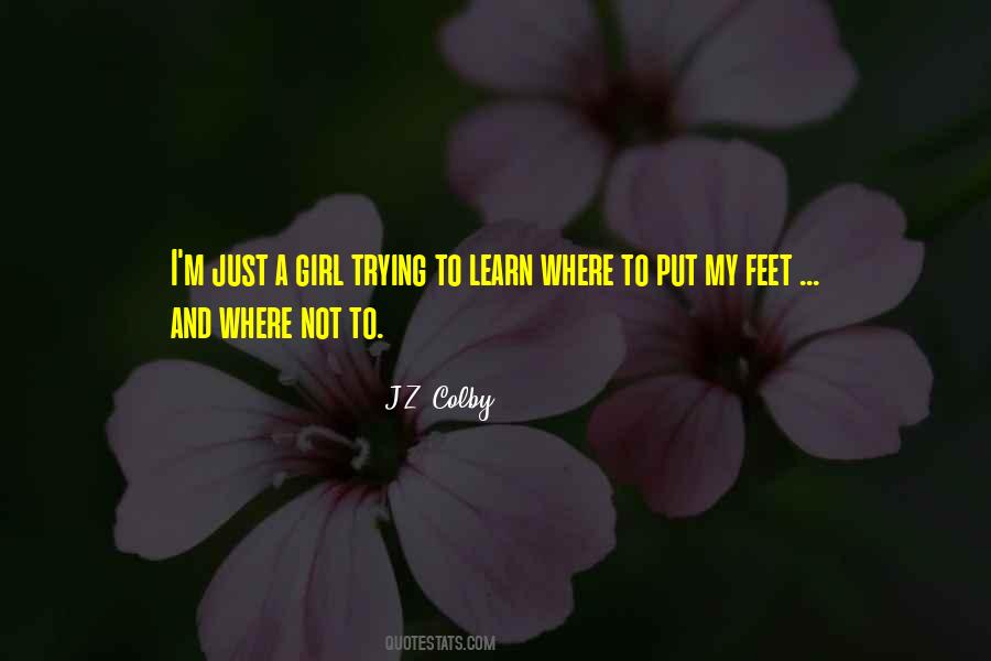 J.Z. Colby Quotes #1452797