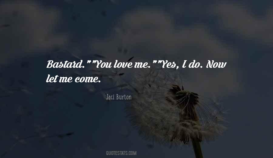 Jaci Burton Quotes #1264465