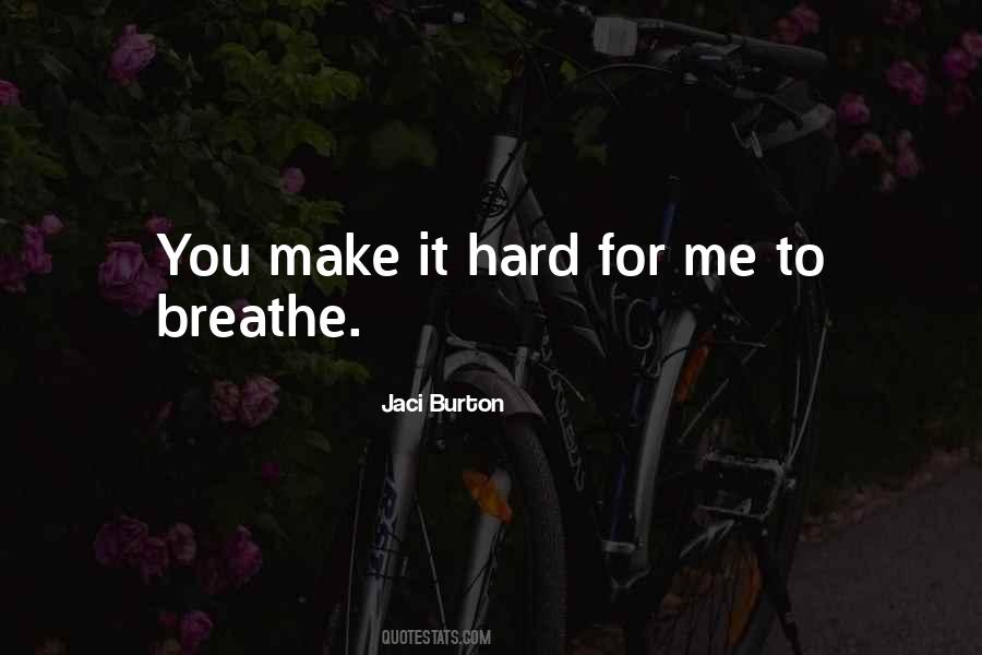 Jaci Burton Quotes #1751943