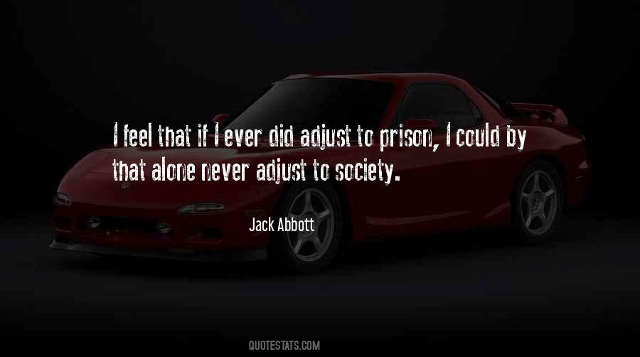 Jack Abbott Quotes #874585 Jack Abbott Quotes #874585