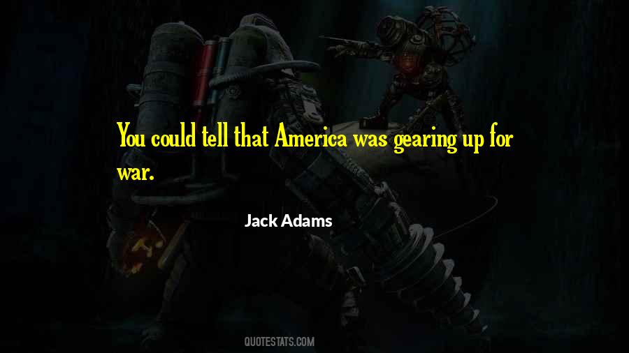 Jack Adams Quotes #1479852