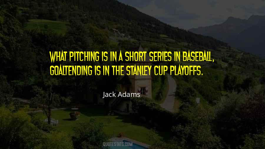 Jack Adams Quotes #640312