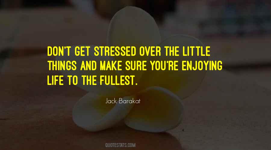 Jack Barakat Quotes #1379588
