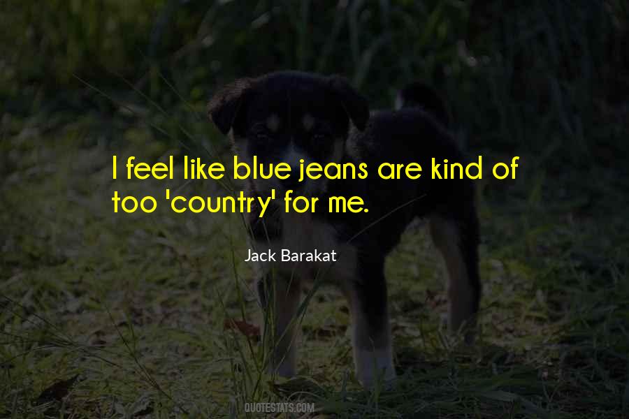 Jack Barakat Quotes #1678852