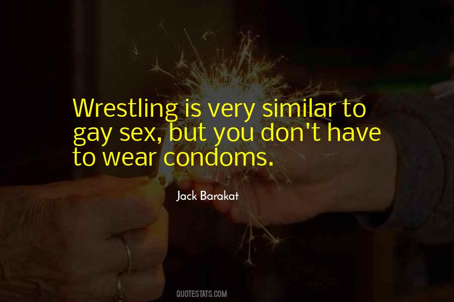 Jack Barakat Quotes #287820