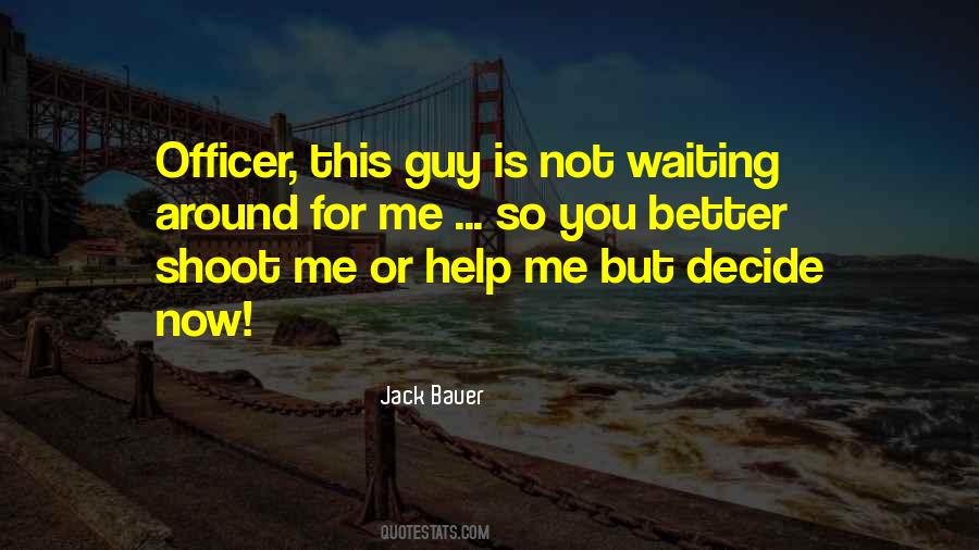 Jack Bauer Quotes #295478