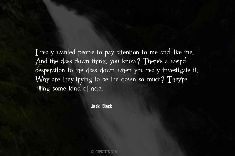 Jack Black Quotes #1067413