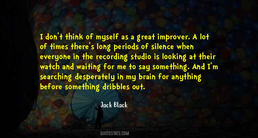 Jack Black Quotes #1217960