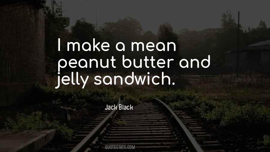 Jack Black Quotes #1649727