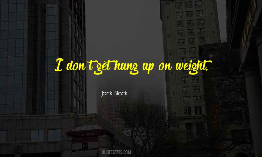 Jack Black Quotes #721832