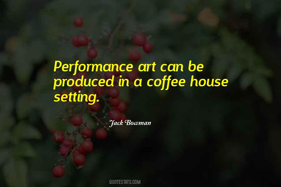 Jack Bowman Quotes #1072775