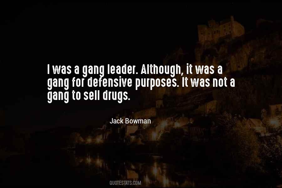Jack Bowman Quotes #1442462