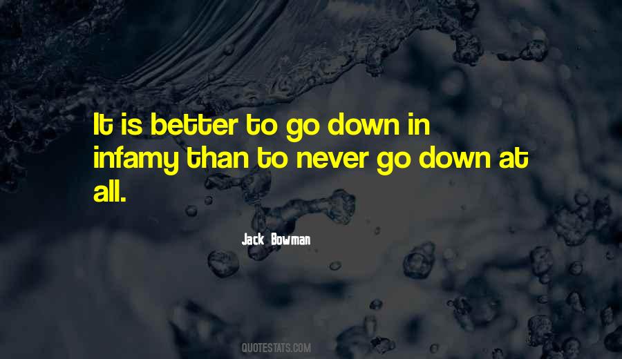 Jack Bowman Quotes #1662363