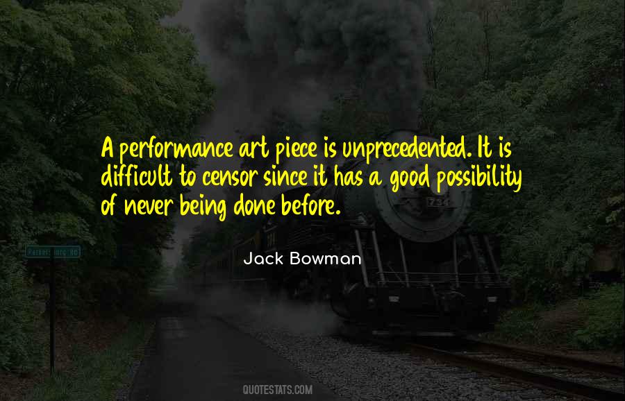Jack Bowman Quotes #376207
