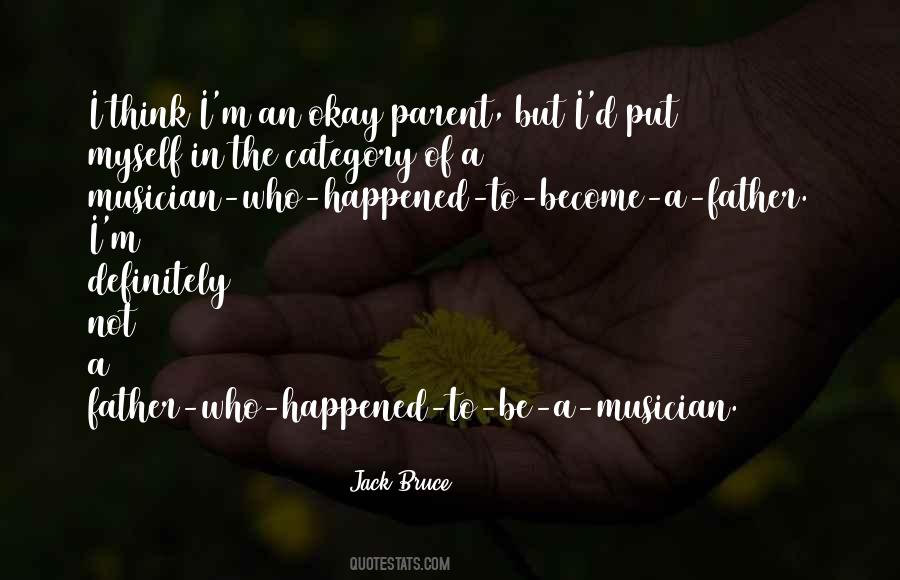 Jack Bruce Quotes #1355245