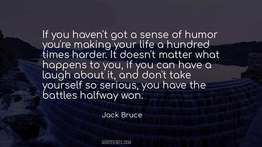 Jack Bruce Quotes #1429059