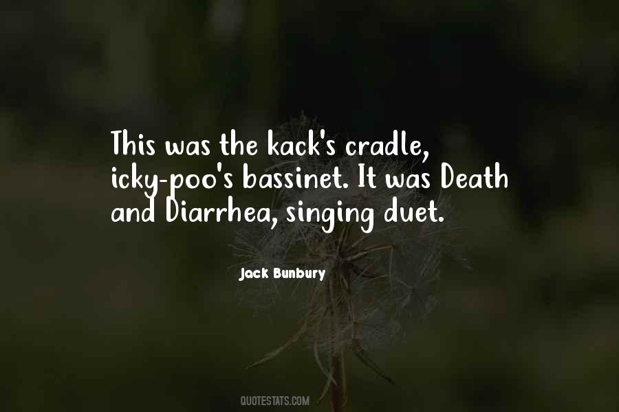 Jack Bunbury Quotes #1445046